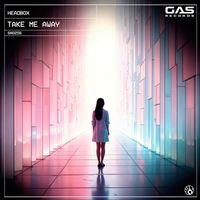 HeadBox - Take Me Away
