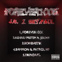 J.B - Forever100K (Explicit)