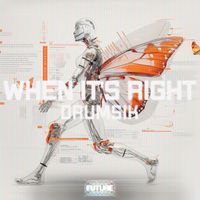 Drumsik - When It's Right