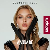 Soundsperale - Wanna Be