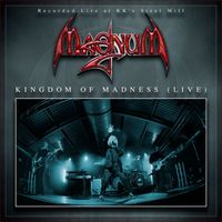 Magnum - Kingdom of Madness (Live)