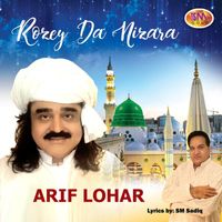 Arif Lohar - Rozey Da Nizara