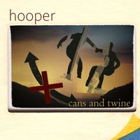 Hooper - Cans And Twine