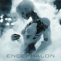 Encephalon - Like The Real Thing