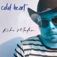 Kike Madín - Cold Heart