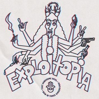 That Handsome Devil - Exploitopia (Explicit)