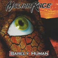 Meliah Rage - Barely Human