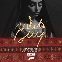 Naka - Done Yar (Original Mix)
