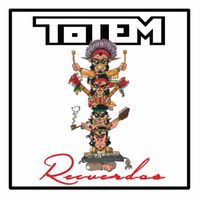 Totem - Recuerdos
