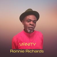Ronnie Richards - Vanity