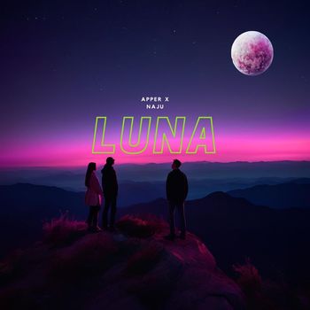 Naju and Apper - Luna