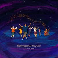 David Diaz - Emborrachando las Penas