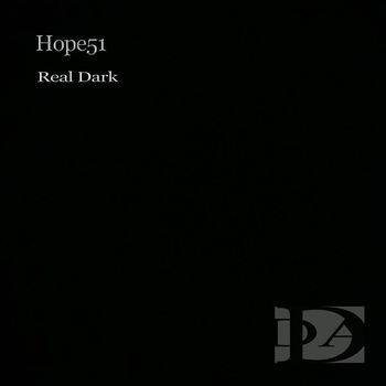 Hope51 - Real Dark