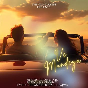 Ripan Sidhu & Jas Chohan - Ve Mundeya