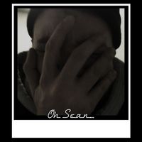 Nonsense - Oh Sean...