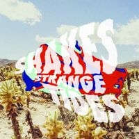 Shakes - Strange Tides