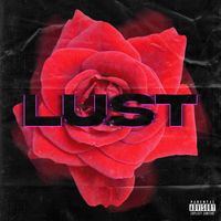 Lazarus - Lust (Explicit)