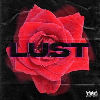Lazarus - Lust (Explicit)