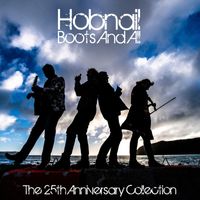 Hobnail - Boots and All (The 25th Anniversary Collection)