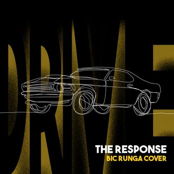 The Response - Drive