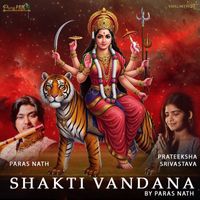 Paras Nath - Shakti Vandana