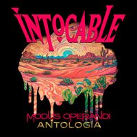 Intocable - Modus Operandi - Antología