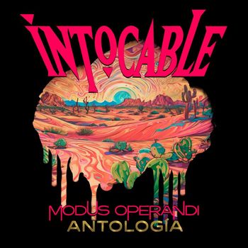 Intocable - Modus Operandi - Antología