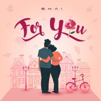 Skai - For You