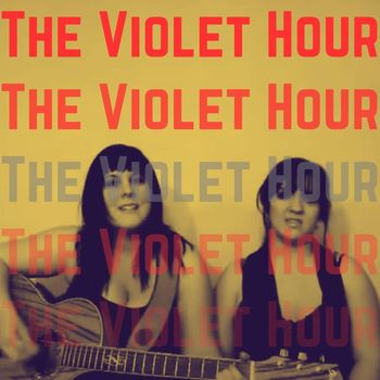 The Violet Hour - The Violet Hour