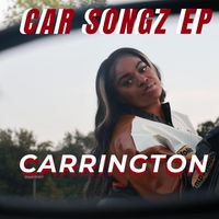 CARRINGTON - Car Songz EP (Explicit)
