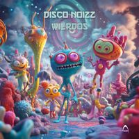 Disco Noizz - Wierdos