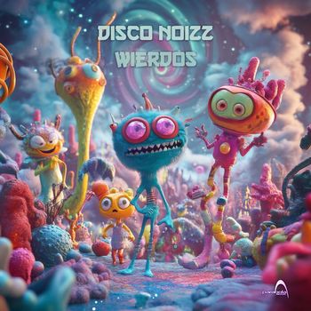 Disco Noizz - Wierdos