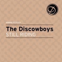The Discowboys - Still Riding