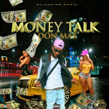 Don Max - Money Talk