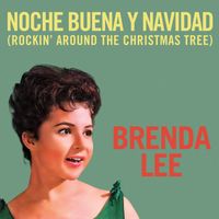Brenda Lee - Noche Buena Y Navidad (Rockin' Around The Christmas Tree)