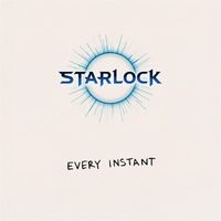 Starlock - Every Instant