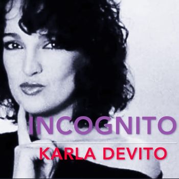 Karla Devito - Incognito