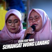 Eliza - Semangat Wong Lanang (Live Version)