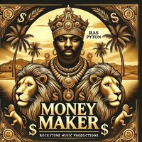 Ras Pyton - Money Maker