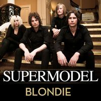 Supermodel - Blondie