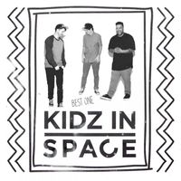 Kidz In Space - Best One (Explicit)