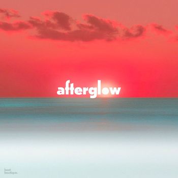 Ben Bada Boom - Afterglow