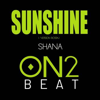 Shana - Sunshine Bossa