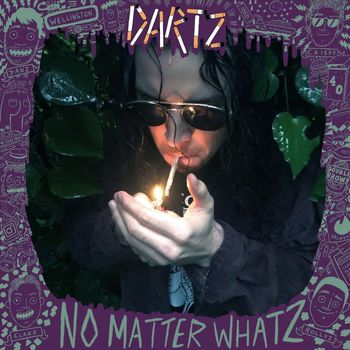 DARTZ - No Matter Whatz (Explicit)