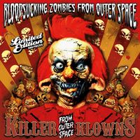 Bloodsucking Zombies From Outer Space - Killer Klowns from Outer Space