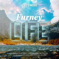 Furney feat. Lady Emz - Furney For Life