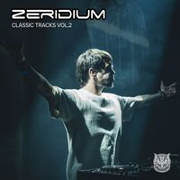 Zeridium - Zeridium Classic Tracks, Vol. 2