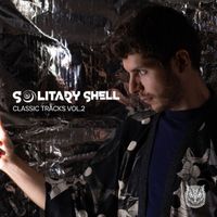 Solitary Shell - Solitary Shell Classic Tracks, Vol. 2