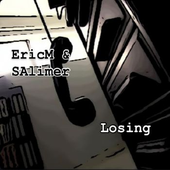 EricM - Losing
