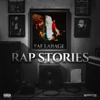 Faf Larage - Rap Stories (Explicit)